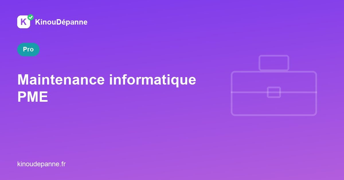 Maintenance informatique PME