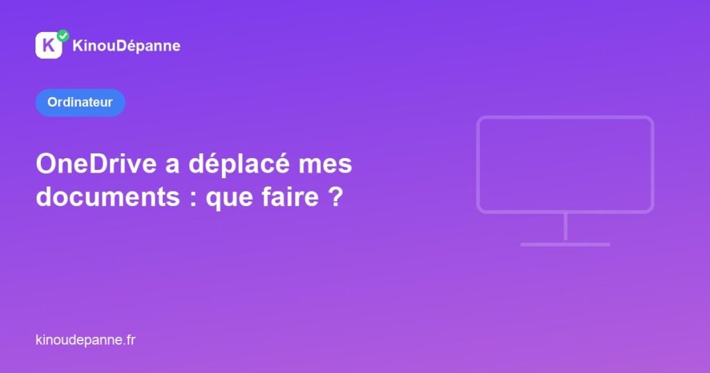 OneDrive ayant déplacé le Bureau et les Documents dans le cloud