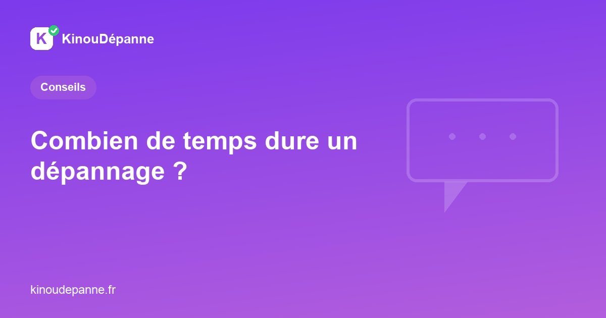 Durée d'un dépannage informatique