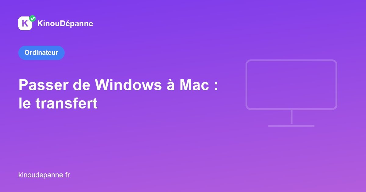 Transfert de données de Windows vers Mac